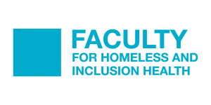 Faculty for Homeless and Inclusion Health